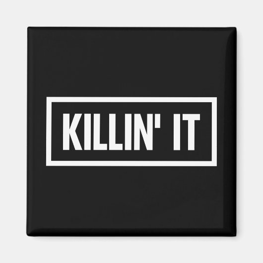 Killin' it Typografie Magnet (Vorne)