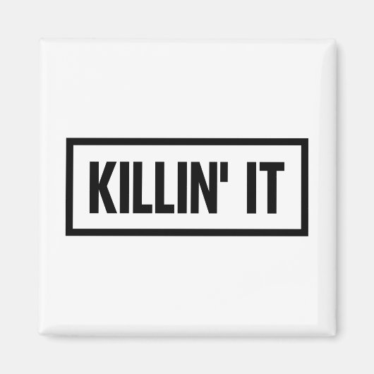 Killin' it Typografie Magnet (Vorne)