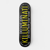 KILLUMINATI 2 Skateboard (Vorderseite)
