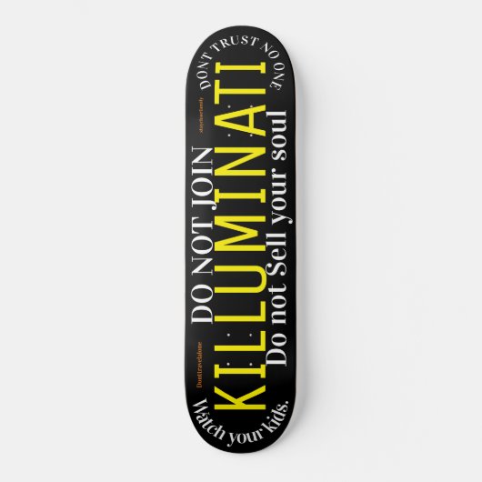 KILLUMINATI 2 Skateboard (Vorderseite)