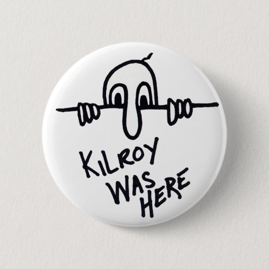 Kilroy Botton Button (Vorderseite)
