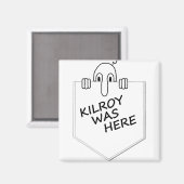 Kilroy Magnet (Vorderseite/Rückseite)