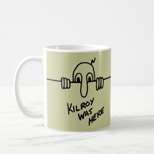Kilroy war hier kaffeetasse (Links)