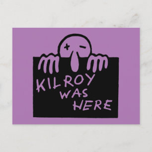 Kilroy war hier postkarte