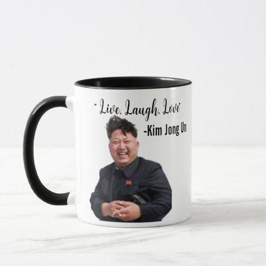 Kim Jong Un, Live, Laugh, Liebe, Meme Gift Tasse (Links)