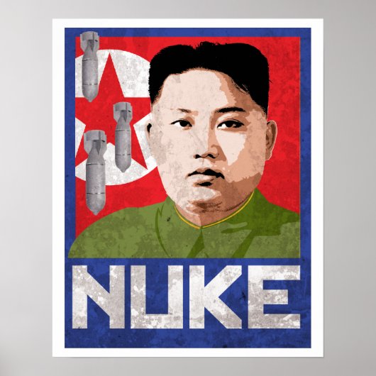 Kim Jong Un Propaganda - NUKE - Poster (Vorne)