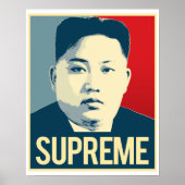 Kim Jong Un - Supreme - Propaganda Poster - (Vorne)