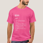 Kim Name Definition Funny Dictionary T-Shirt (Vorderseite)