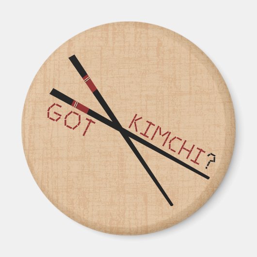 Kimchi da? Essstäbchen Magnet (Vorne)