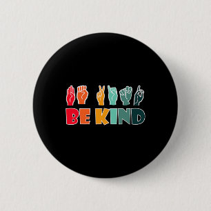 Kind American Sign Language Asyl Disability Awaren Button