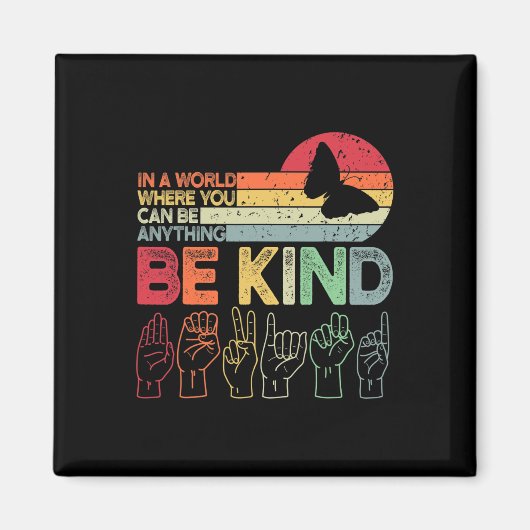 Kind Autismus Bewusstsein Asl Mama Lehrer Kindness Magnet (Vorne)