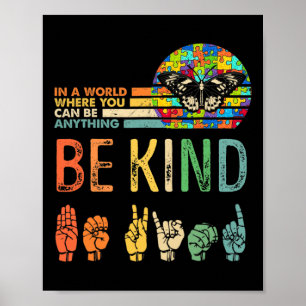 Kind Autismus Bewusstsein Asl Mama Lehrer Kindness Poster