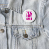 Kind der 70er Liebe Button (Beispiel)