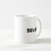 Kind der 90er kaffeetasse (VorderseiteRechts)