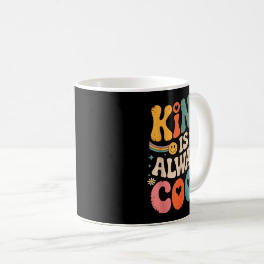 Kind Is Always Cool Teacher Graphic Tees Choose Ki Kaffeetasse (VorderseiteRechts)