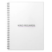 Kind Regards Minimalist Professional Notebook Notizblock (Vorderseite)