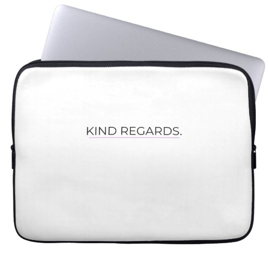 Kind Regards Minimalist Typographic Laptop Sleeve (Vorderseite)