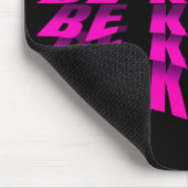 KIND TEXT EFFECT PINK TYPOGRAPHIE MOUSEPAD (Ecke)