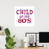 Kind von 80er Poster (Heimbüro)