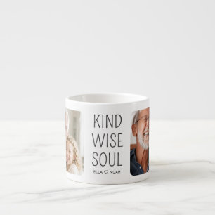 Kind Wise Soul Black Schrift 2 Foto Kaffee Espressotasse