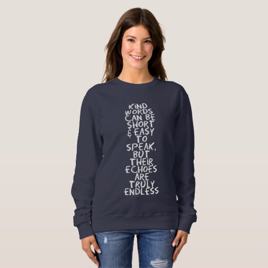 Kind words sweatshirt (Vorne ganz)