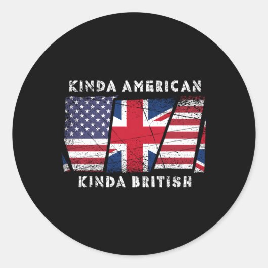 Kinda American Kinda Britische Doppelstaatsbürgers Runder Aufkleber (Vorderseite)