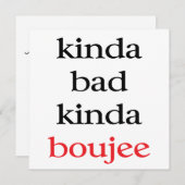 Kinda Bad Kinda Boujew Einladung (Vorne/Hinten)