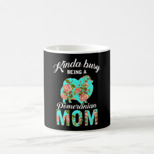 Kinda beschäftigt als Spitz Mama Blume Lover Kaffeetasse