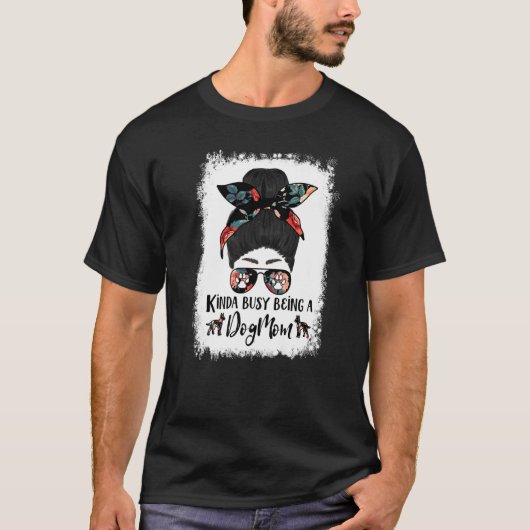 Kinda beschäftigt, ein Hund Mama Manchester Terrie T-Shirt (Vorderseite)