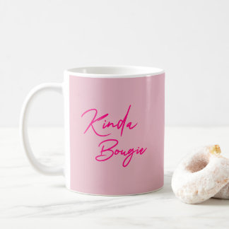Kinda Bougie Kaffeetasse