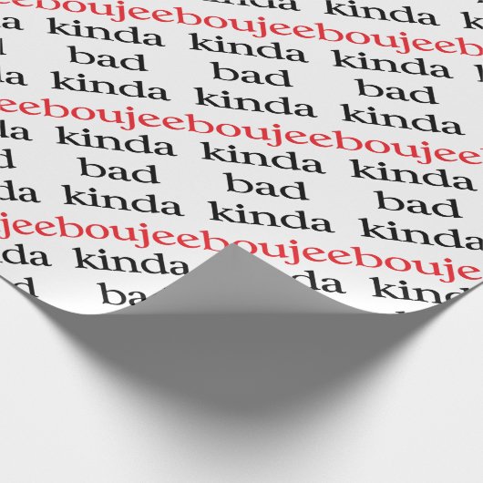 Kinda Boujee Geschenkpapier (Ecke)