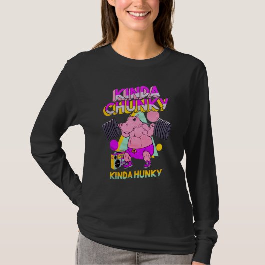 Kinda Chunky Kinda Hunky Bodybuilding Gym 1 T-Shirt (Vorderseite)