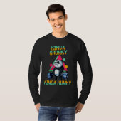 Kinda Chunky Kinda Hunky Weightlifting Bodybuildin T-Shirt (Vorne ganz)