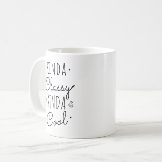 Kinda Classy Coffee Mug | Playful Ceramic Mug Kaffeetasse (Vorderseite Links)
