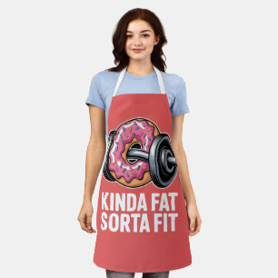 Kinda Fat Sorta Fit Gym-Training Schürze
