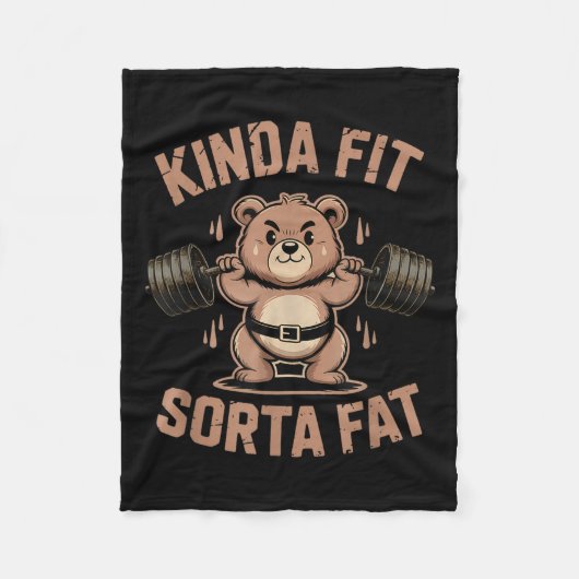 Kinda Fit Sorta Fat - Funny Gym Bear Weightlifting Fleecedecke (Vorderseite)