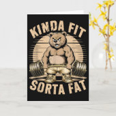 Kinda Fit Sorta Fat - Funny Gym Bear Weightlifting Karte (Gelbe Blume)