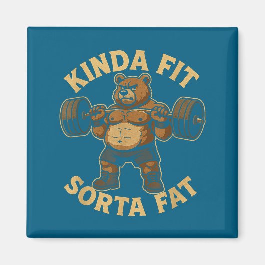 Kinda Fit Sorta Fat - Funny Gym Bear Weightlifting Magnet (Vorne)