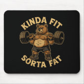 Kinda Fit Sorta Fat - Funny Gym Bear Weightlifting Mousepad (Vorne)
