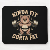 Kinda Fit Sorta Fat - Funny Gym Bear Weightlifting Mousepad (Vorne)