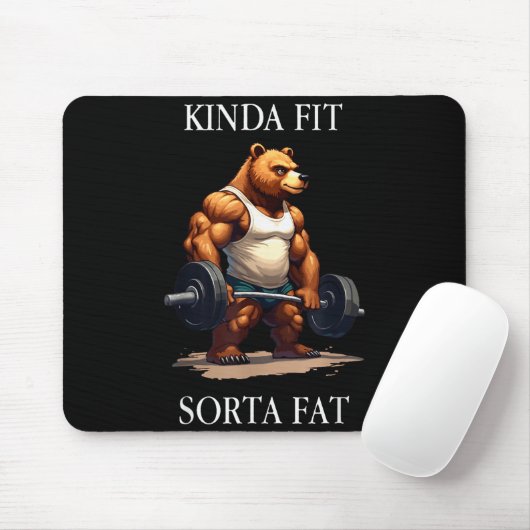 Kinda Fit Sorta Fat - Funny Gym Bear Weightlifting Mousepad (Mit Mouse)