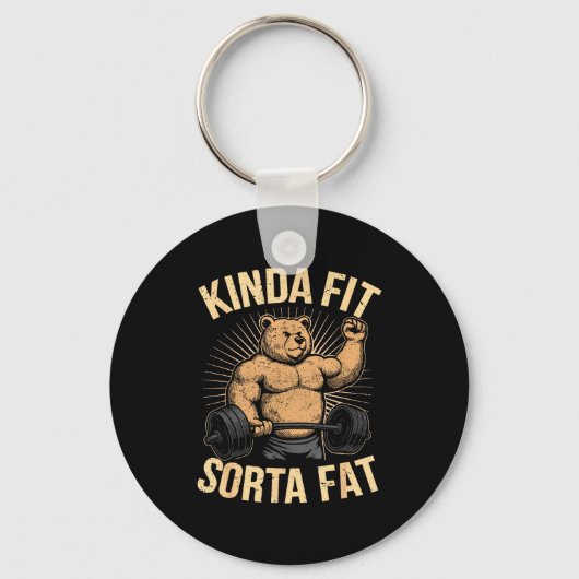Kinda Fit Sorta Fat - Funny Gym Bear Weightlifting Schlüsselanhänger (Vorderseite)