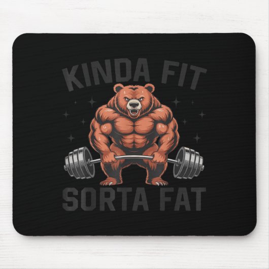Kinda Fit Sorta Fat Funny Gym Bear Weightlifting W Mousepad (Vorne)