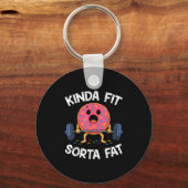 Kinda Fit Sorta Fat - Funny Gym Donut Weightliftin Schlüsselanhänger (Vorderseite)