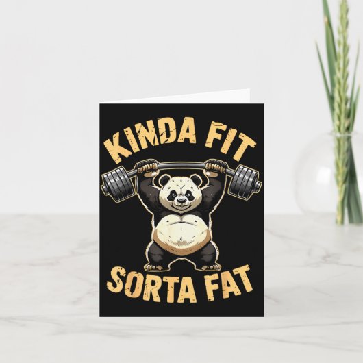 Kinda Fit Sorta Fat - Lustiger Gym Panda Gewichthe Karte (Vorderseite)