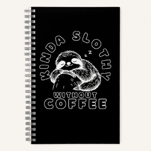 Kinda Slothy Ohne Kaffee Funny Sleeping Sloth Notizblock
