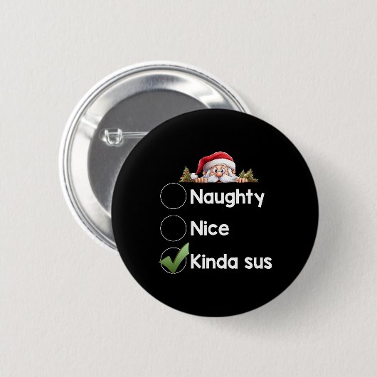 Kinda Sus Christmas Matching Naughty1 Button (Vorne & Hinten)