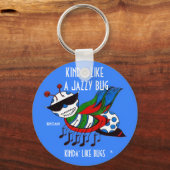 KINDA' WIE EIN JAZZY BUG SCHLÜSSELANHÄNGER (Vorderseite)