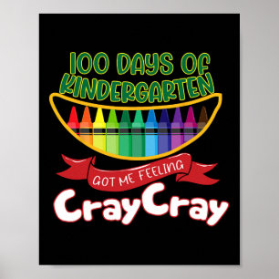 Kinder - 100 Tage Kindergarten Got mir Gefühl C Poster