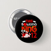 Kinder 12. Geburtstag Grafik - dieser Bowling King Button (Vorne & Hinten)